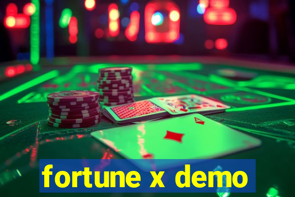 fortune x demo